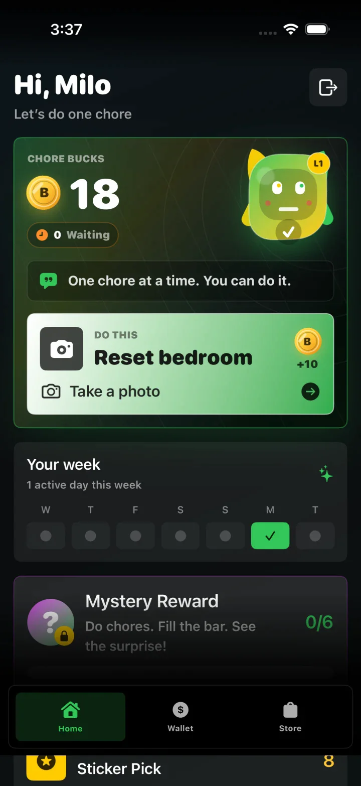 Child home showing Chore Bucks and the next chore to complete